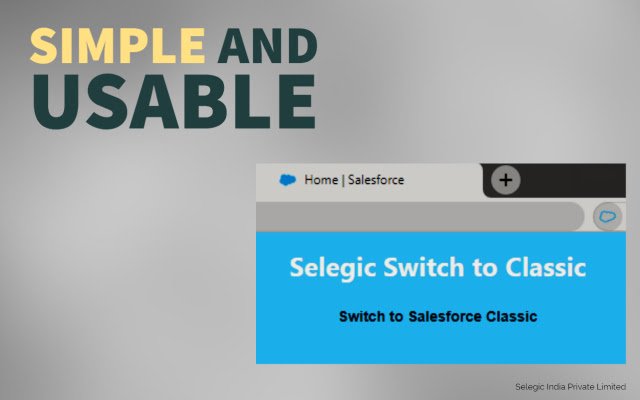 Selegic Switch to Classic  from Chrome web store to be run with OffiDocs Chromium online