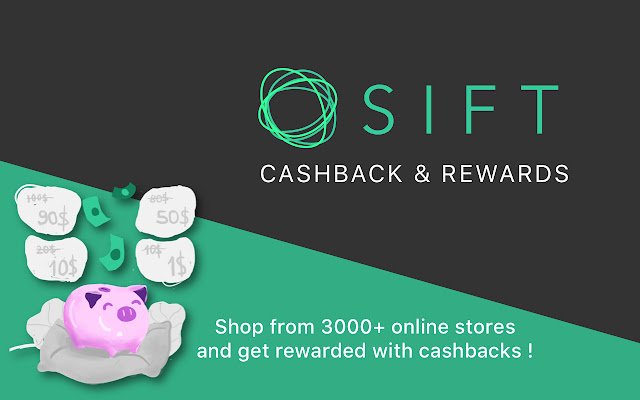 Sift Rewards and Cashback Shop and Earn  from Chrome web store to be run with OffiDocs Chromium online