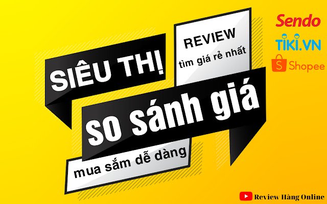 SIÊU THỊ SO SÁNH GIÁ  from Chrome web store to be run with OffiDocs Chromium online