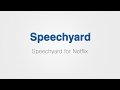 Speechyard for Netflix  from Chrome web store to be run with OffiDocs Chromium online