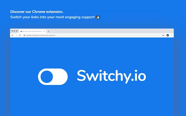 Switchy.io | Advanced URL Shortener  from Chrome web store to be run with OffiDocs Chromium online