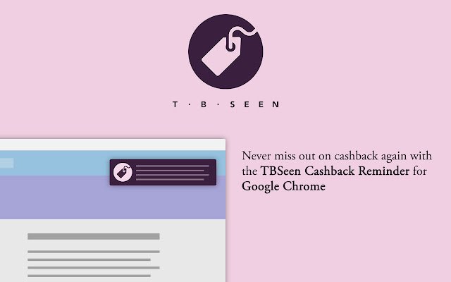 TBSeen Cashback Reminder  from Chrome web store to be run with OffiDocs Chromium online