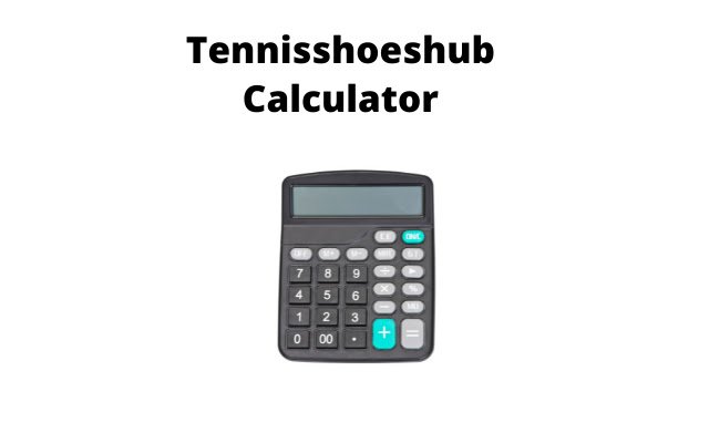 tennisshoeshub Calculator  from Chrome web store to be run with OffiDocs Chromium online