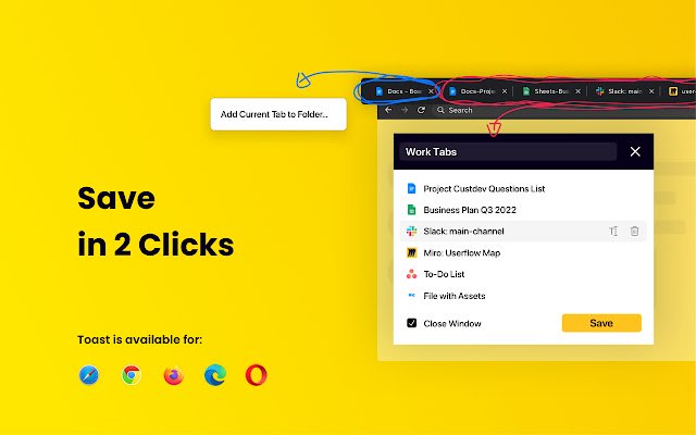 Toast Save Tabs for Later  from Chrome web store to be run with OffiDocs Chromium online