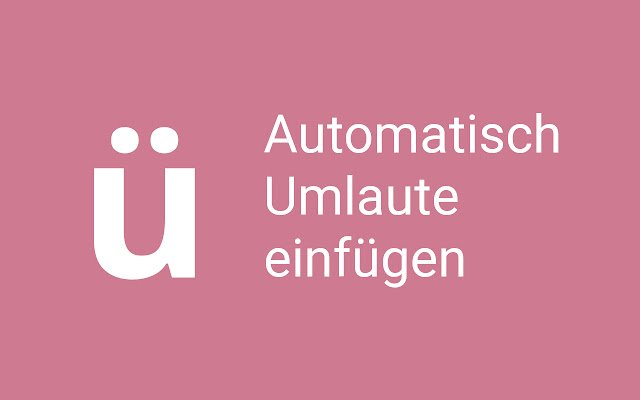 Umlauter: automatically add Umlauts  from Chrome web store to be run with OffiDocs Chromium online