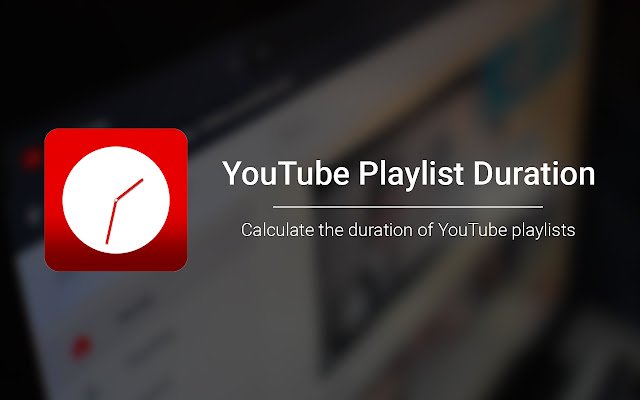 YouTube Playlist Duration  from Chrome web store to be run with OffiDocs Chromium online