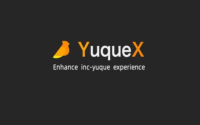 YuqueX dari toko web Chrome untuk dijalankan dengan OffiDocs Chromium online