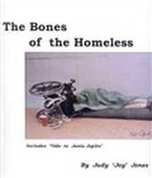 Free download The Bones of the Homeless by Judy Joy Jones free photo or picture to be edited with GIMP online image editor