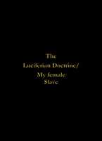 Free download The Luciferian Doctrine# My Female Slave Limited Release free photo or picture to be edited with GIMP online image editor