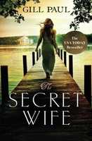 Free download The Secret Wife by Gill Paul free photo or picture to be edited with GIMP online image editor