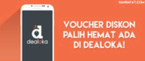 Free download VOUCHER DISKON PALING HEMAT ADA DI DEALOKA free photo or picture to be edited with GIMP online image editor