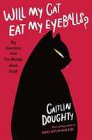 Free download Will My Cat Eat My Eyeballs? by Caitlin Doughty free photo or picture to be edited with GIMP online image editor