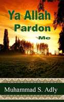 Free download Ya Allah Pardon Me free photo or picture to be edited with GIMP online image editor