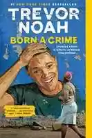 Free download Born a Crime by Trevor Noah free photo or picture to be edited with GIMP online image editor