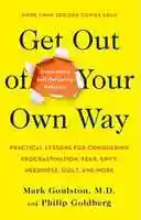Free download Get Out of Your Own Way by Mark Goulston free photo or picture to be edited with GIMP online image editor