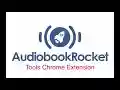 Audiobook Rocket Tools จาก Chrome เว็บสโตร์ที่จะทำงานร่วมกับ OffiDocs Chromium ทางออนไลน์