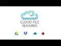 Cloud File Renamer Pro  from Chrome web store to be run with OffiDocs Chromium online