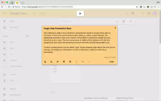 Google Keep Presentation Mode  from Chrome web store to be run with OffiDocs Chromium online