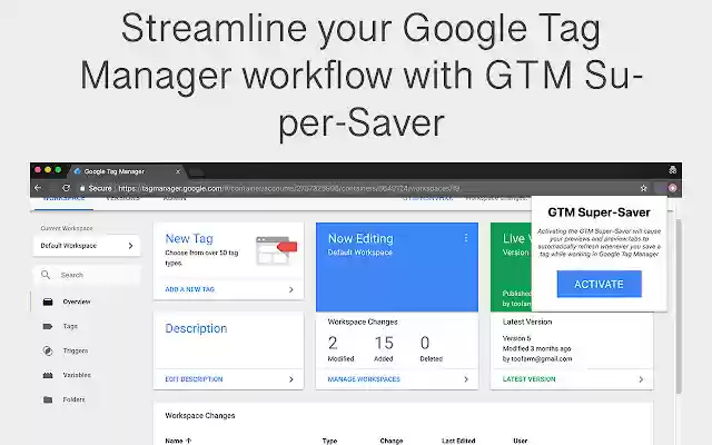 Google Tag Manager Super Saver  from Chrome web store to be run with OffiDocs Chromium online