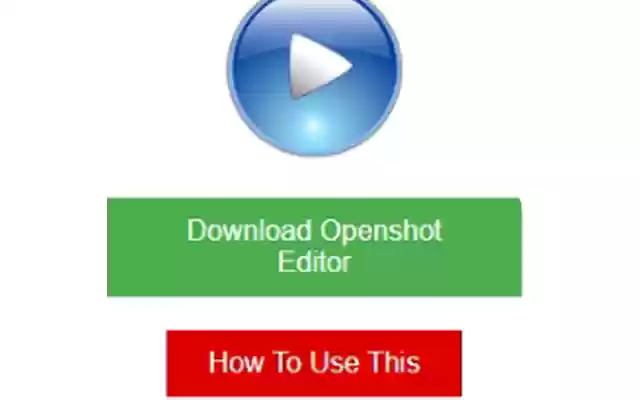 Openshot For Your Desktop How To Use  from Chrome web store to be run with OffiDocs Chromium online