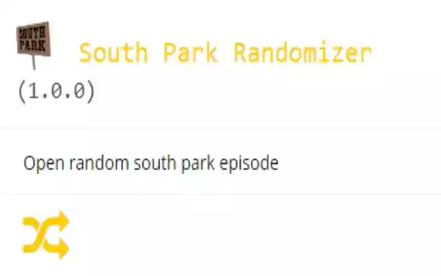 South Park Randomizer  from Chrome web store to be run with OffiDocs Chromium online