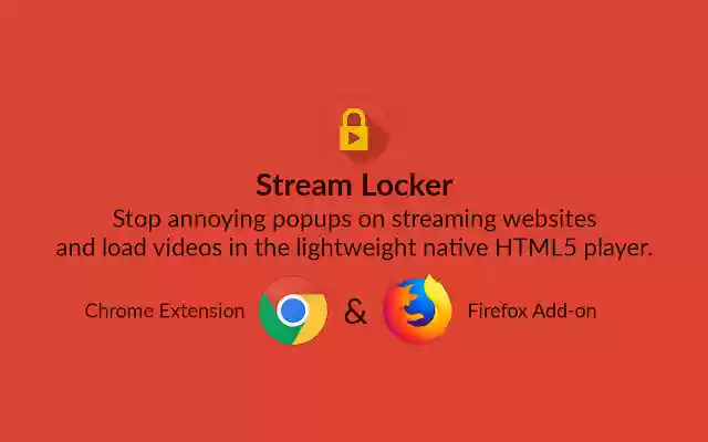 Stream Locker  from Chrome web store to be run with OffiDocs Chromium online