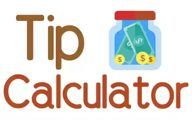 Tip Calculator  from Chrome web store to be run with OffiDocs Chromium online