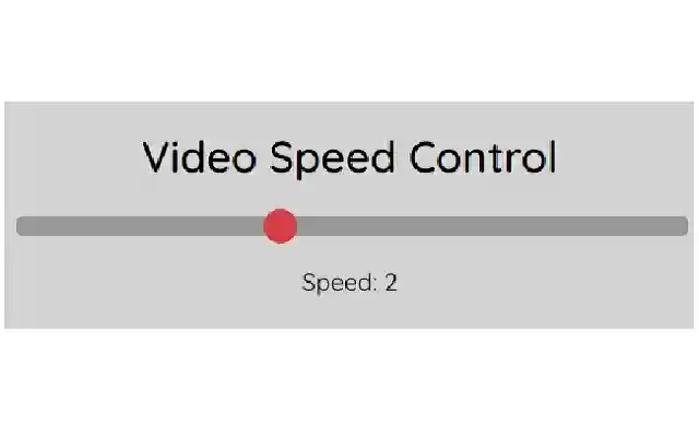 Video Speed Control x0.1 5  from Chrome web store to be run with OffiDocs Chromium online